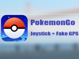 Xposed框架模块 - PokemonGo Joystick + Fake GPS